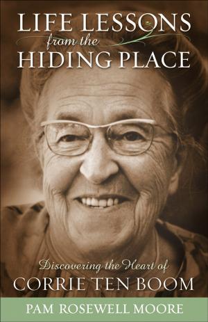 Book cover of Life Lessons from The Hiding Place