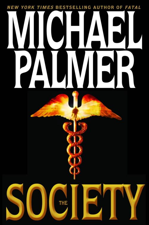 Cover of the book The Society by Michael Palmer, Random House Publishing Group