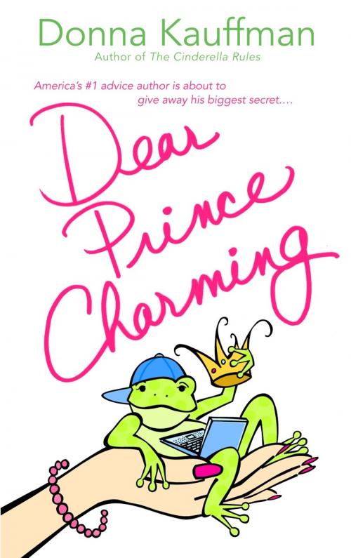 Cover of the book Dear Prince Charming by Donna Kauffman, Random House Publishing Group