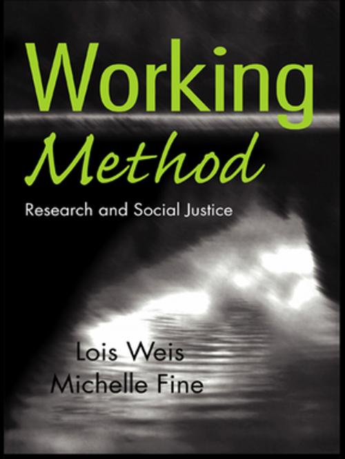 Cover of the book Working Method by Lois Weis, Michelle Fine, Taylor and Francis