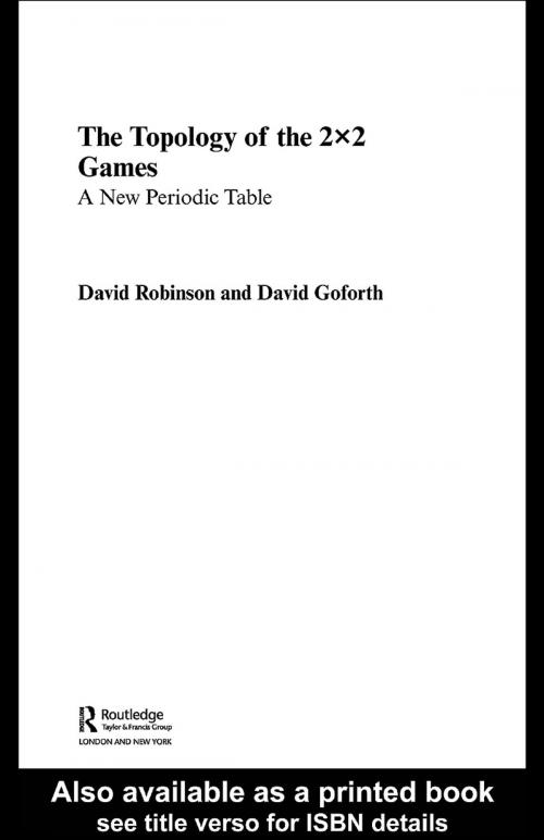 Cover of the book Topology of 2x2 Games by David Goforth, David Robinson, Taylor and Francis