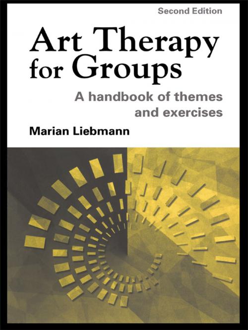 Cover of the book Art Therapy for Groups by Marian Liebmann, Taylor and Francis