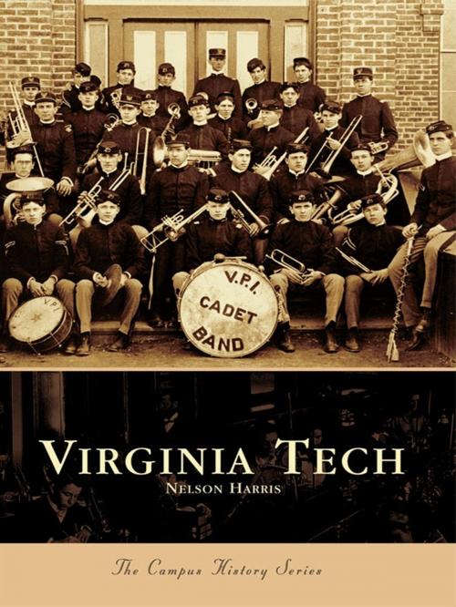 Cover of the book Virginia Tech by Nelson Harris, Arcadia Publishing Inc.