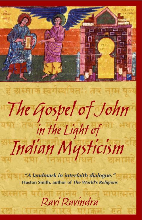 Cover of the book The Gospel of John in the Light of Indian Mysticism by Ravi Ravindra, Ph.D., Inner Traditions/Bear & Company