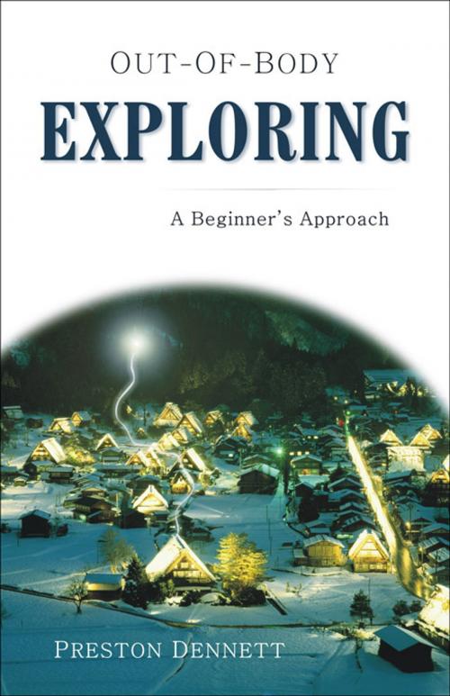 Cover of the book Out-of-Body Exploring: A Beginner's Approach by Preston Dennett, Hampton Roads Publishing