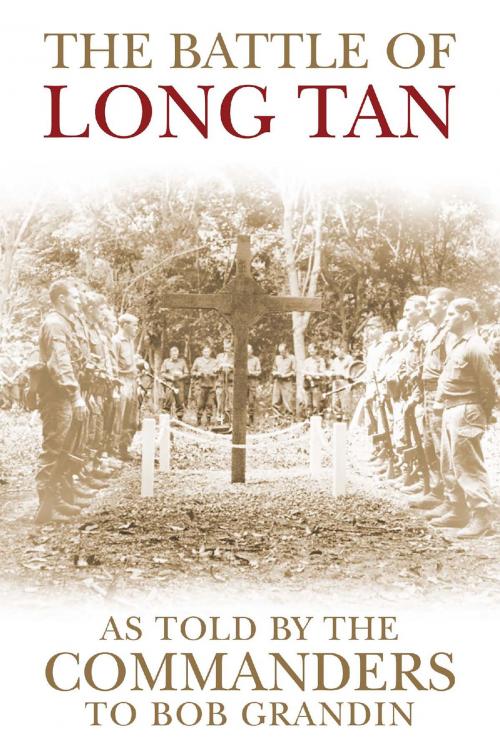 Cover of the book The Battle of Long Tan by Robert Grandin, Allen & Unwin