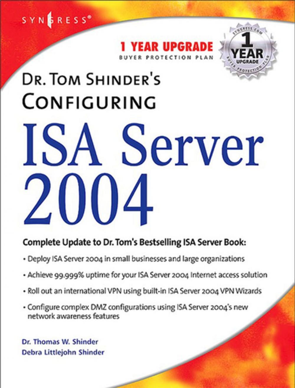 Big bigCover of Dr. Tom Shinder's Configuring ISA Server 2004