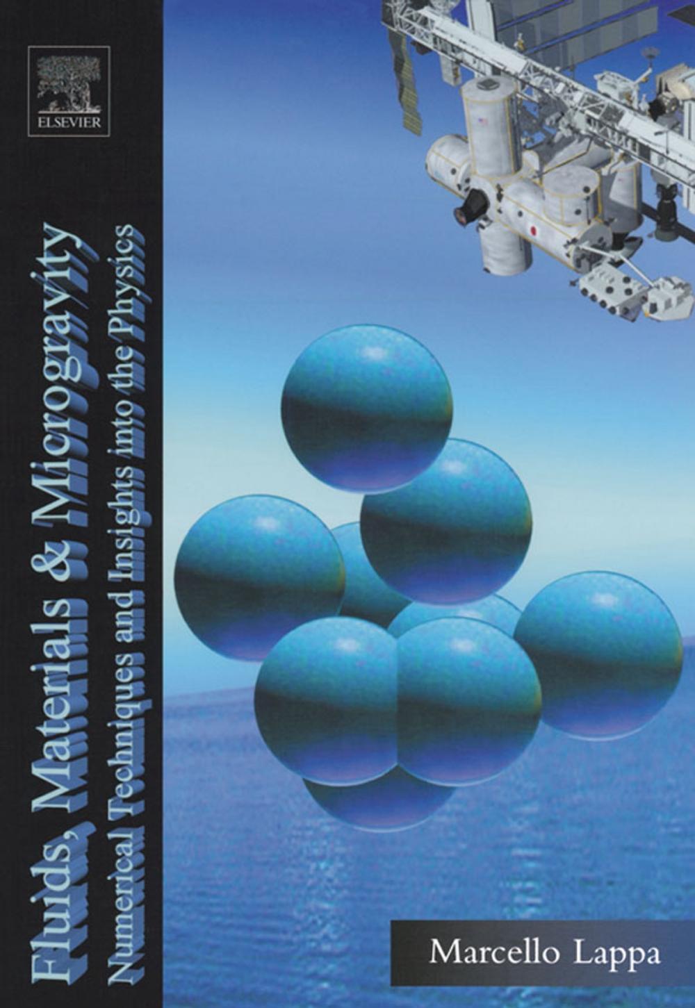 Big bigCover of Fluids, Materials and Microgravity