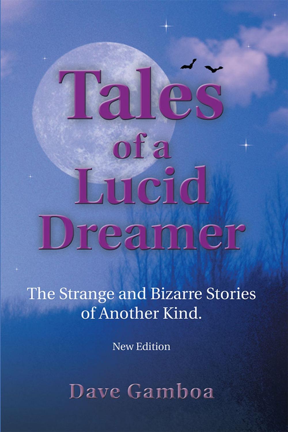 Big bigCover of Tales of a Lucid Dreamer