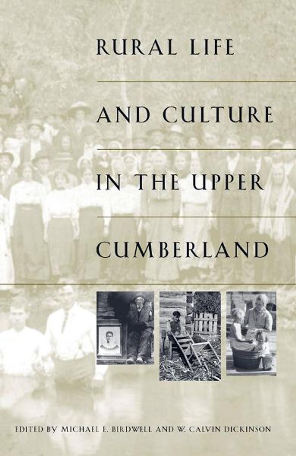 Big bigCover of Rural Life and Culture in the Upper Cumberland