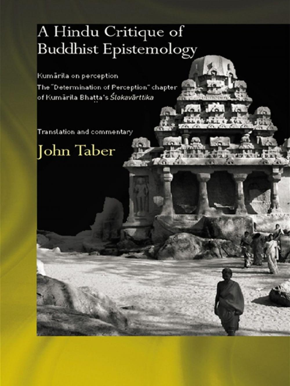 Big bigCover of A Hindu Critique of Buddhist Epistemology