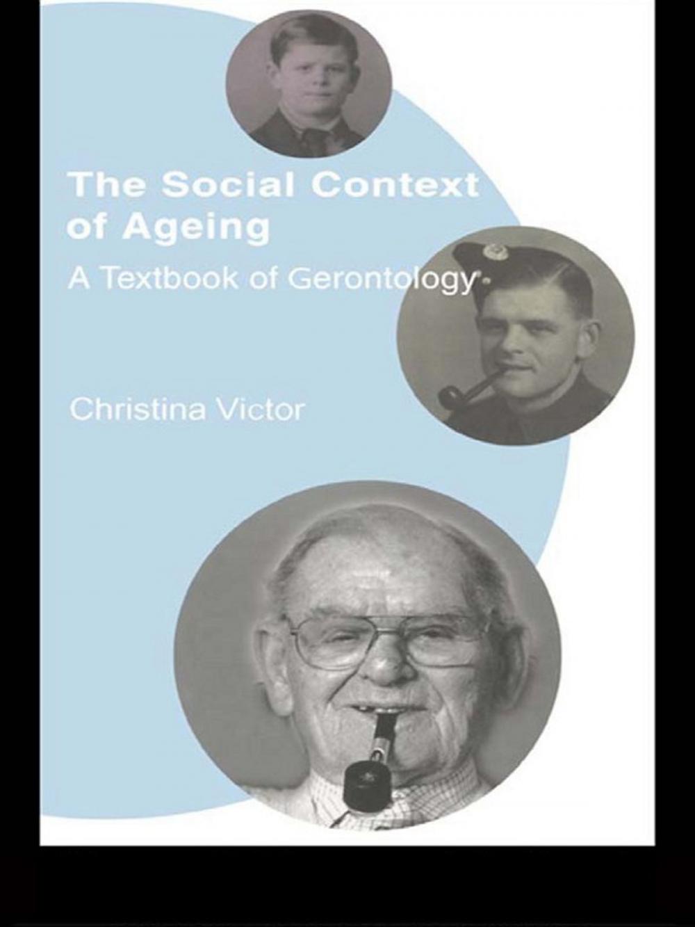 Big bigCover of The Social Context of Ageing