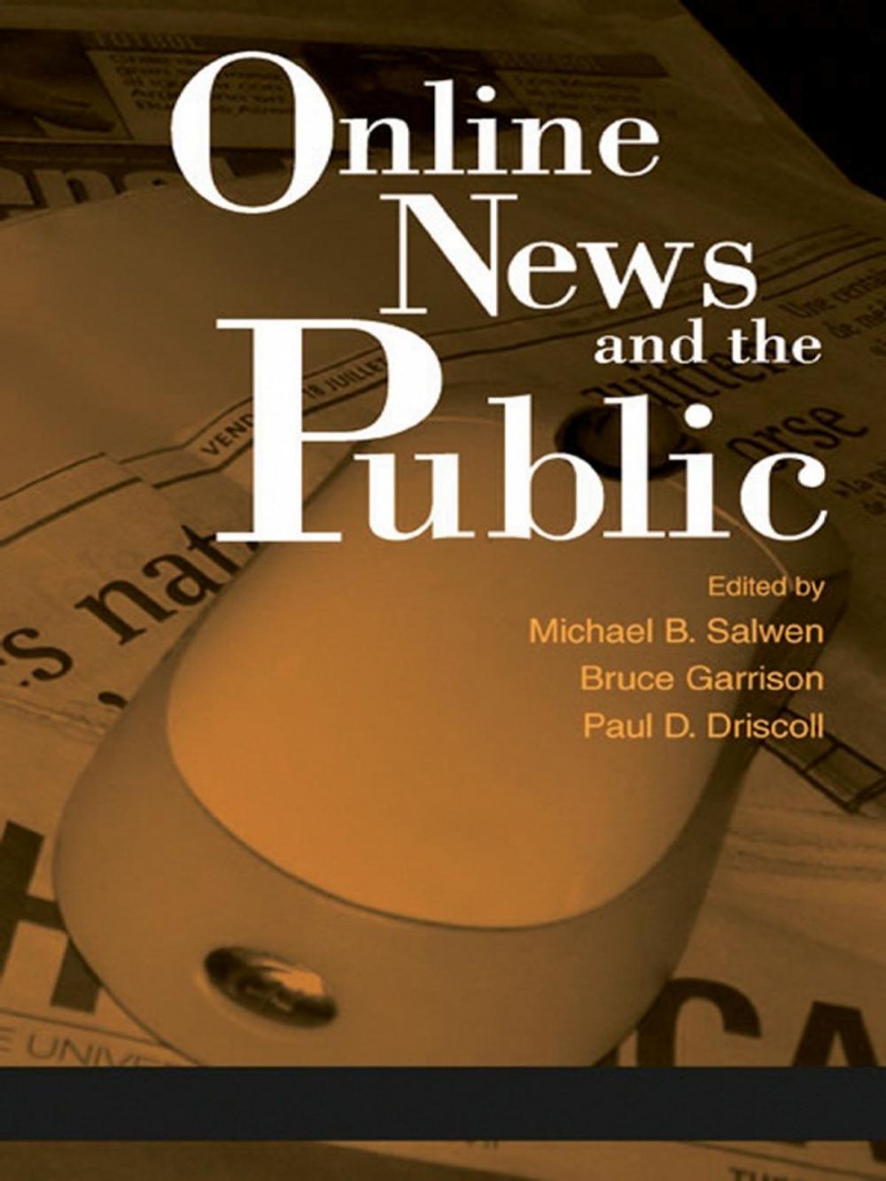 Big bigCover of Online News and the Public