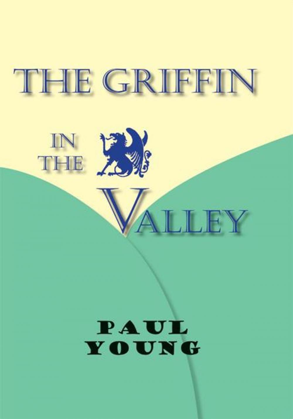 Big bigCover of The Griffin in the Valley