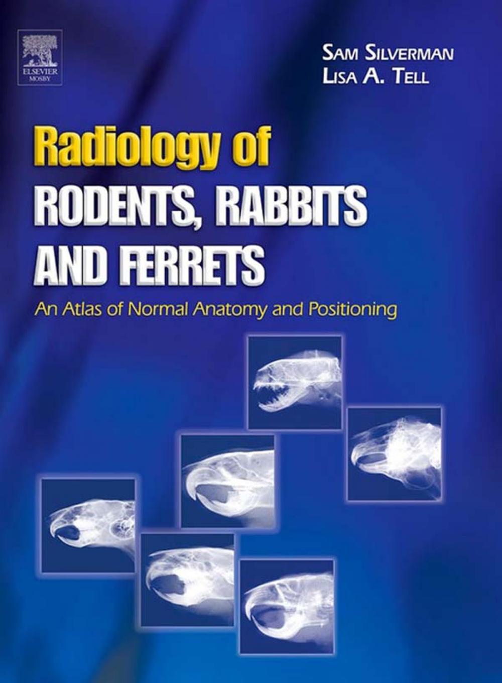 Big bigCover of Radiology of Rodents, Rabbits and Ferrets - E-Book