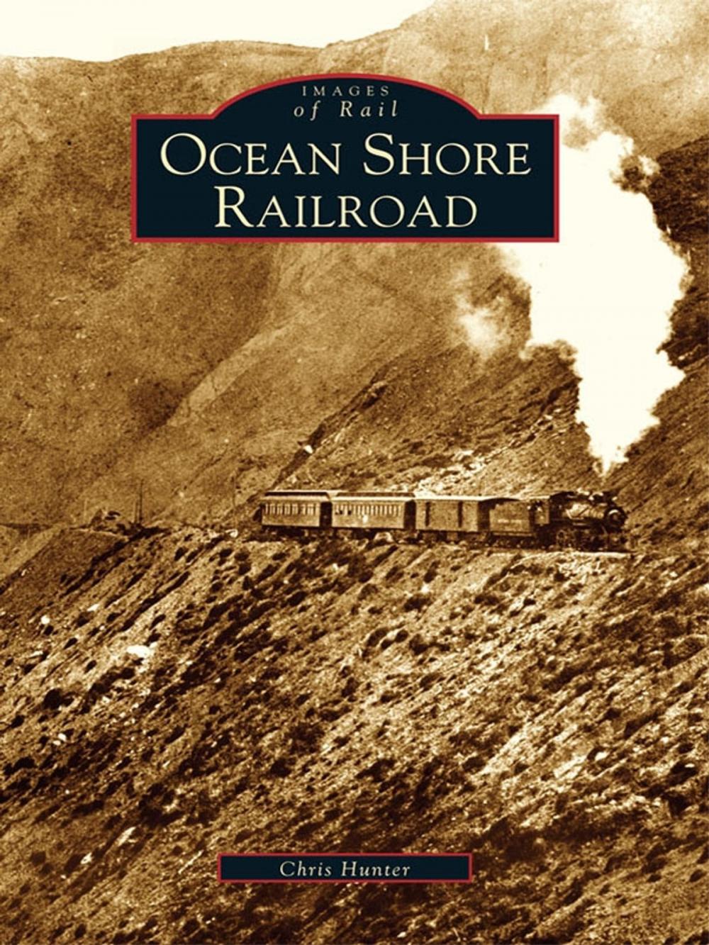 Big bigCover of Ocean Shore Railroad