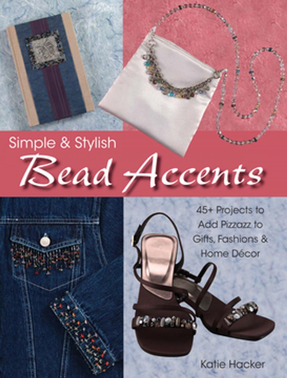 Big bigCover of Simple & Stylish Bead Accents