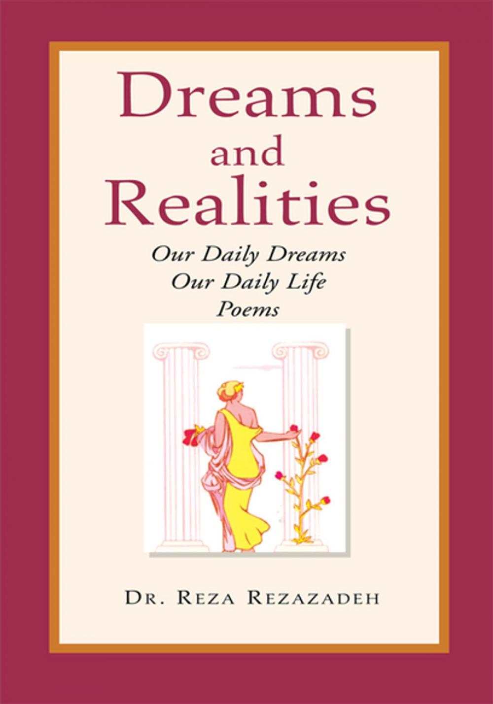 Big bigCover of Dreams and Realities: Our Daily Thoughts, Our Daily Life