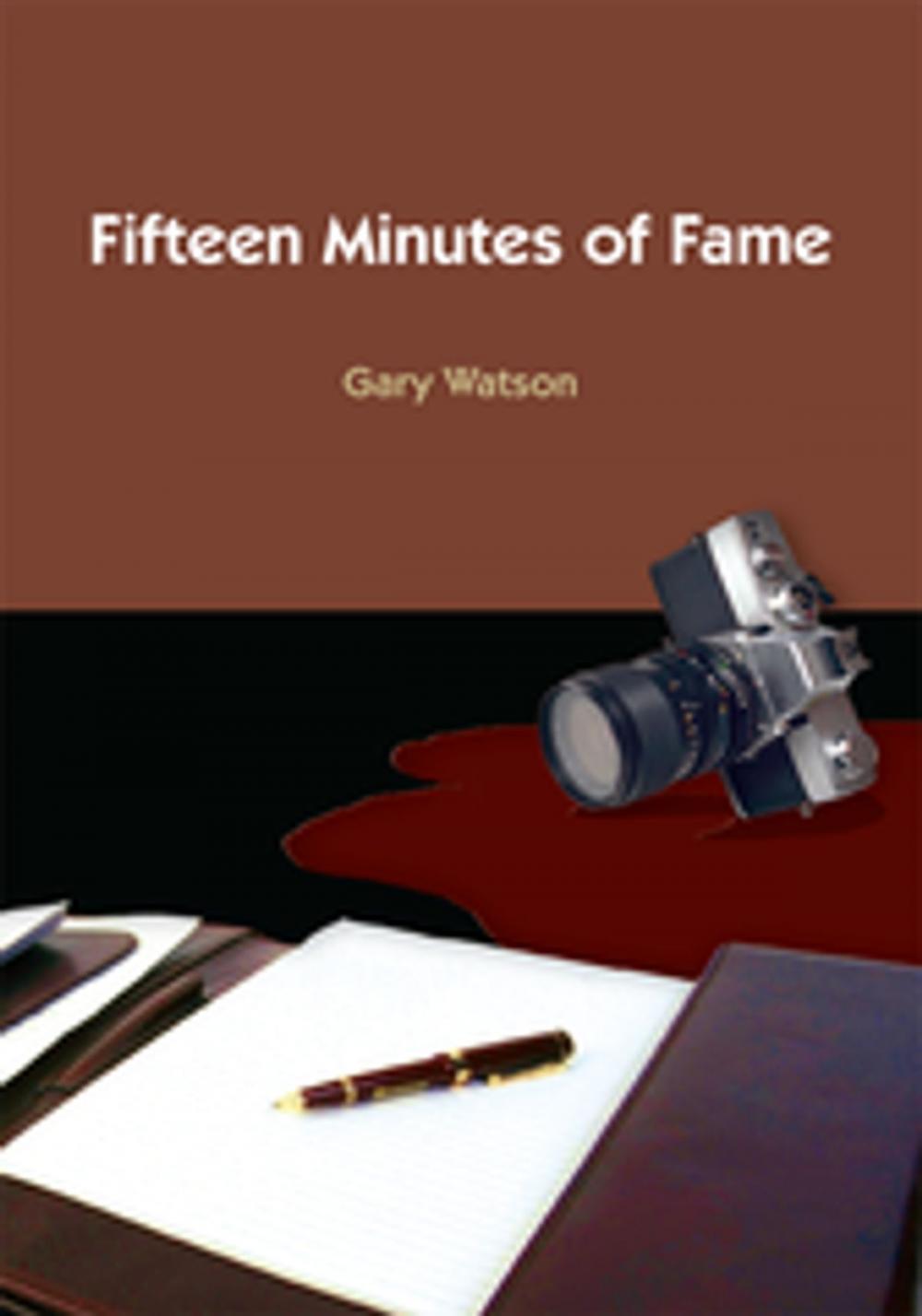 Big bigCover of Fifteen Minutes of Fame