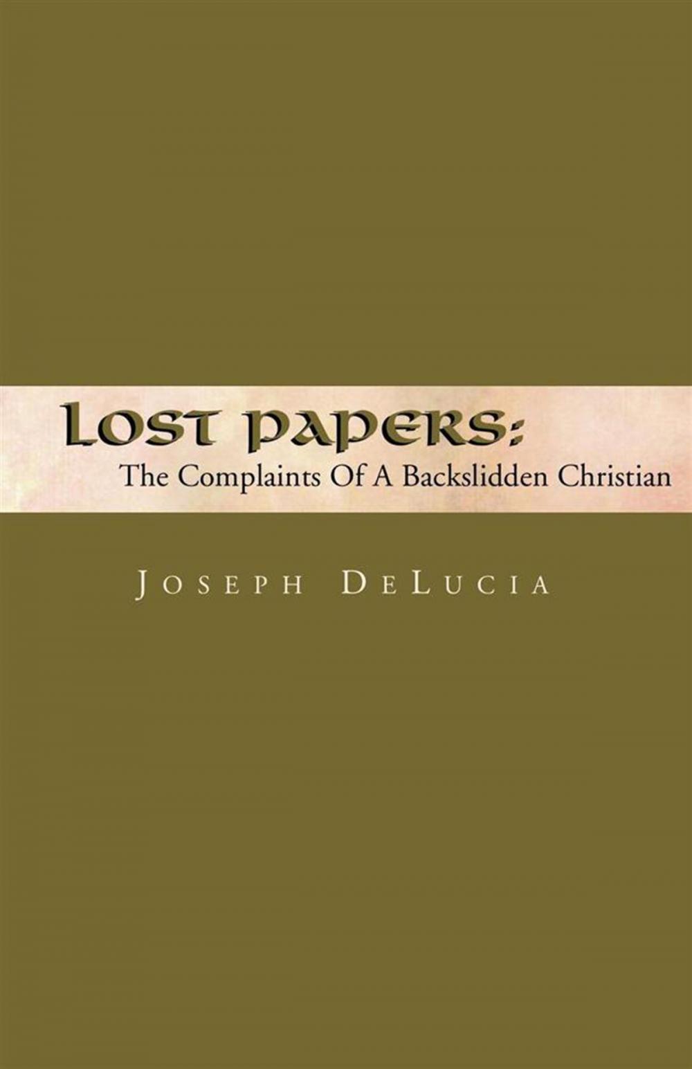 Big bigCover of Lost Papers: Journal of a 20 Year Old Christian