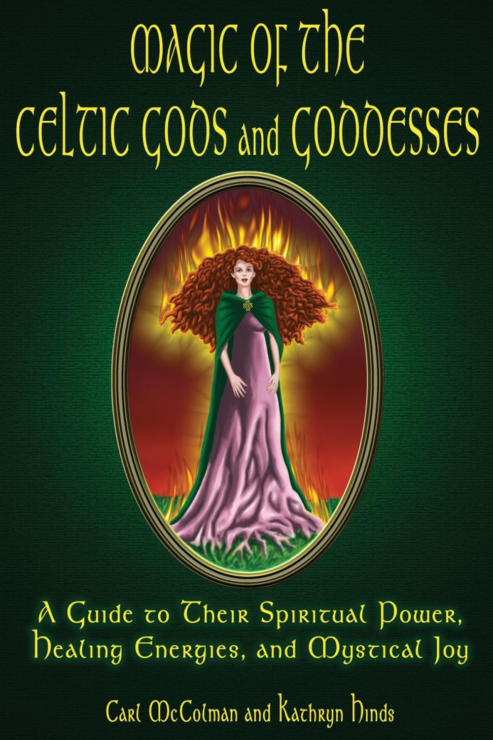 Big bigCover of Magic of the Celtic Gods and Goddesses