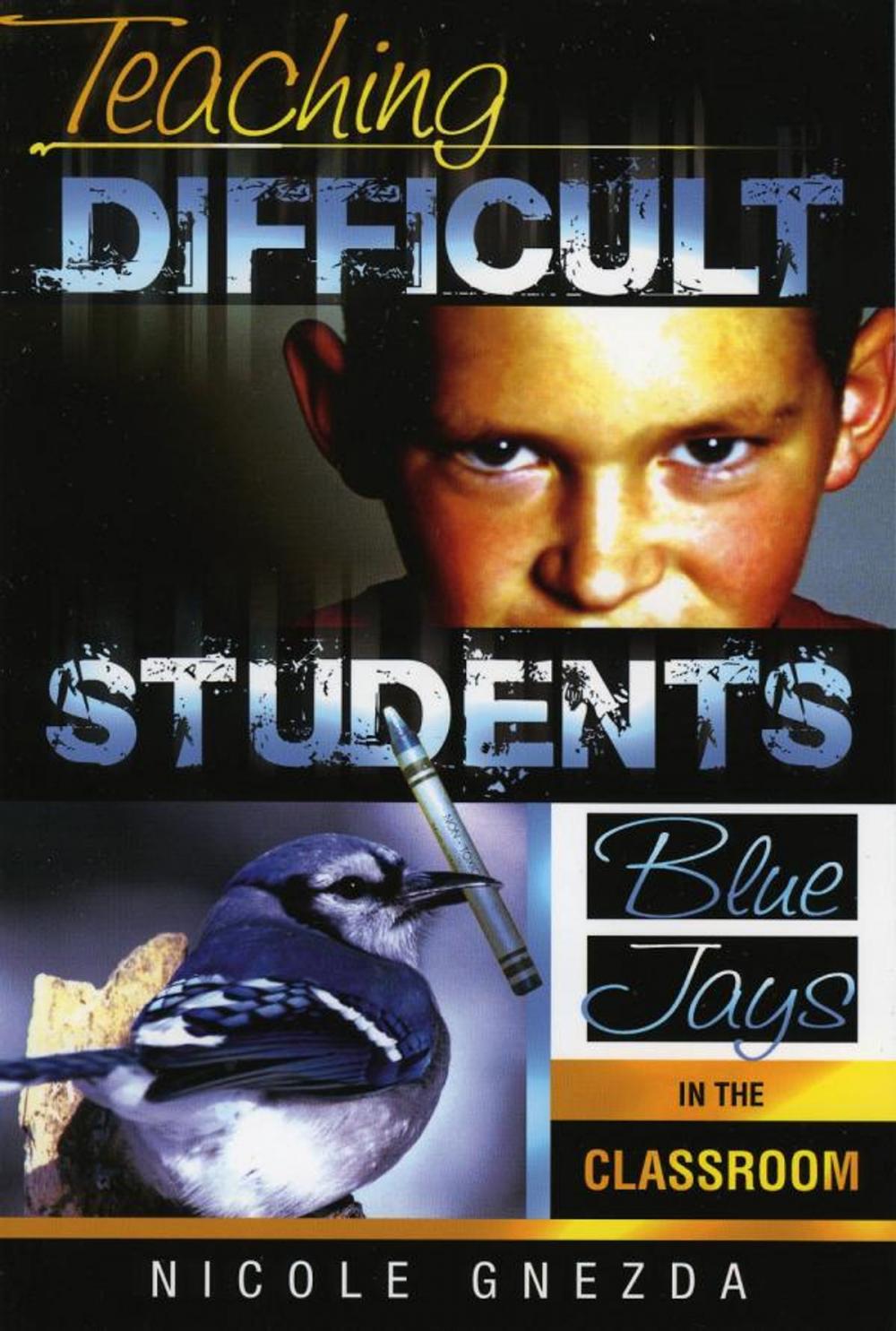 Big bigCover of Teaching Difficult Students