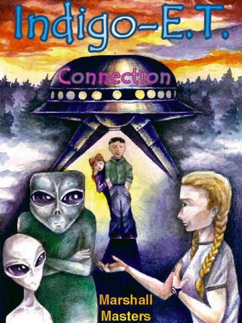 Cover of the book Indigo–E.T. Connection by Marshall Masters, Your Own World Books