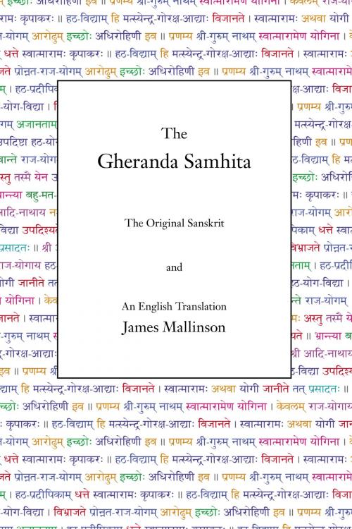 Cover of the book The Gheranda Samhita by James Mallinson, YogaVidya.com