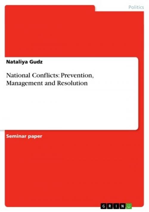 Cover of the book National Conflicts: Prevention, Management and Resolution by Nataliya Gudz, GRIN Publishing