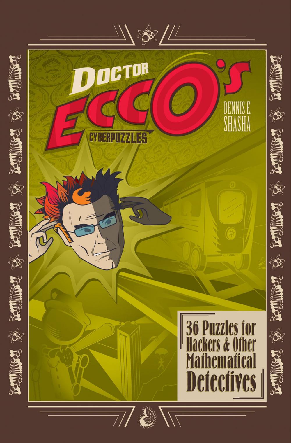 Big bigCover of Doctor Ecco's Cyberpuzzles: 36 Puzzles for Hackers and Other Mathematical Detectives