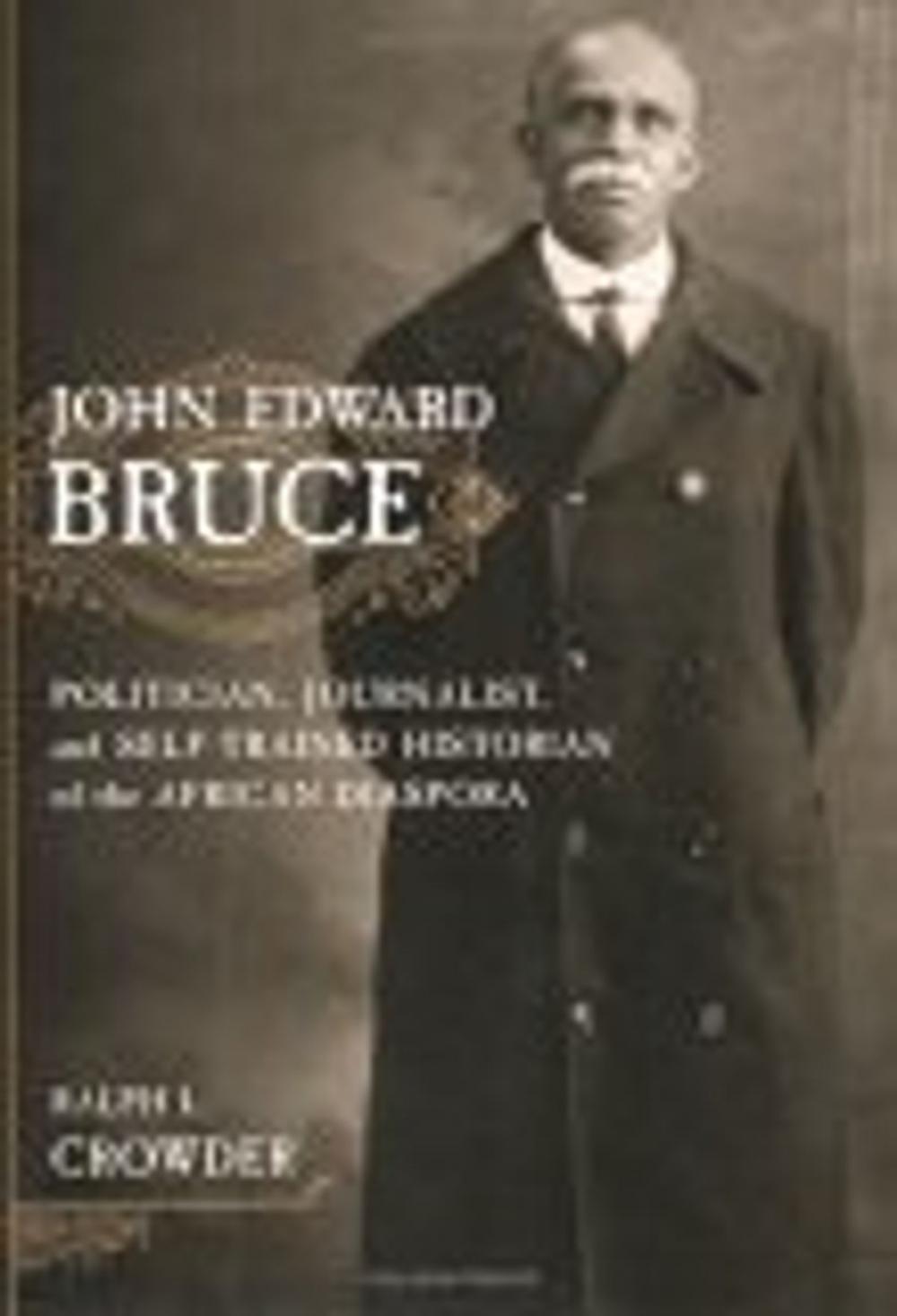 Big bigCover of John Edward Bruce