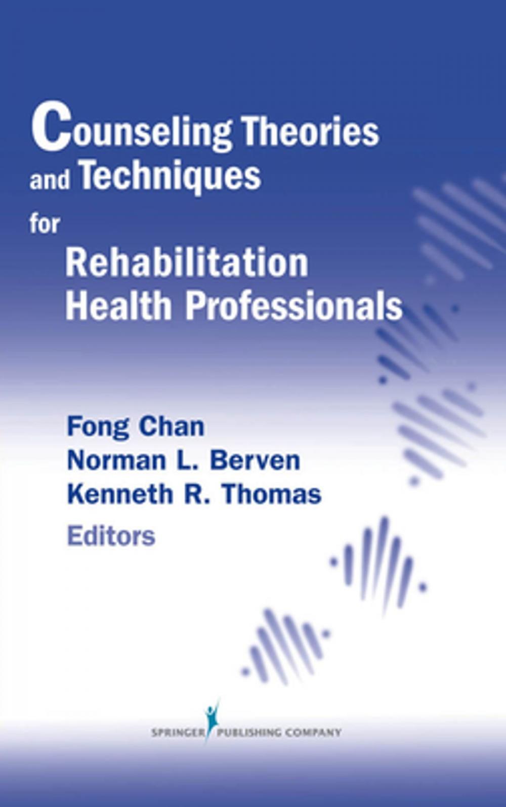 Big bigCover of Counseling Theories and Techniques for Rehabilitation Health Professionals