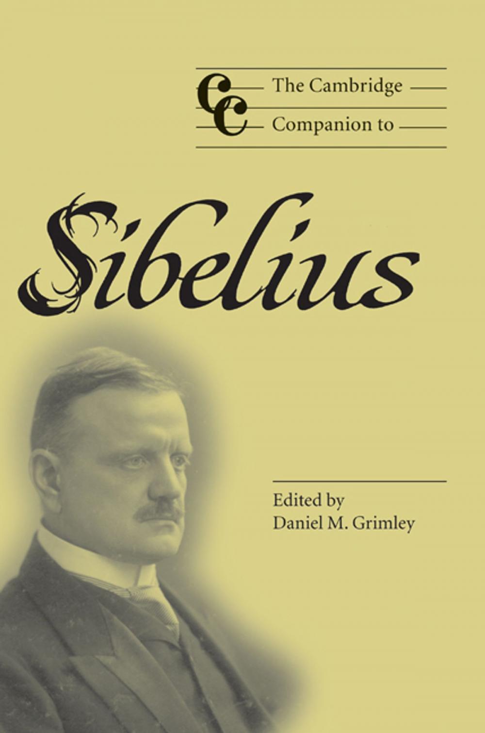 Big bigCover of The Cambridge Companion to Sibelius