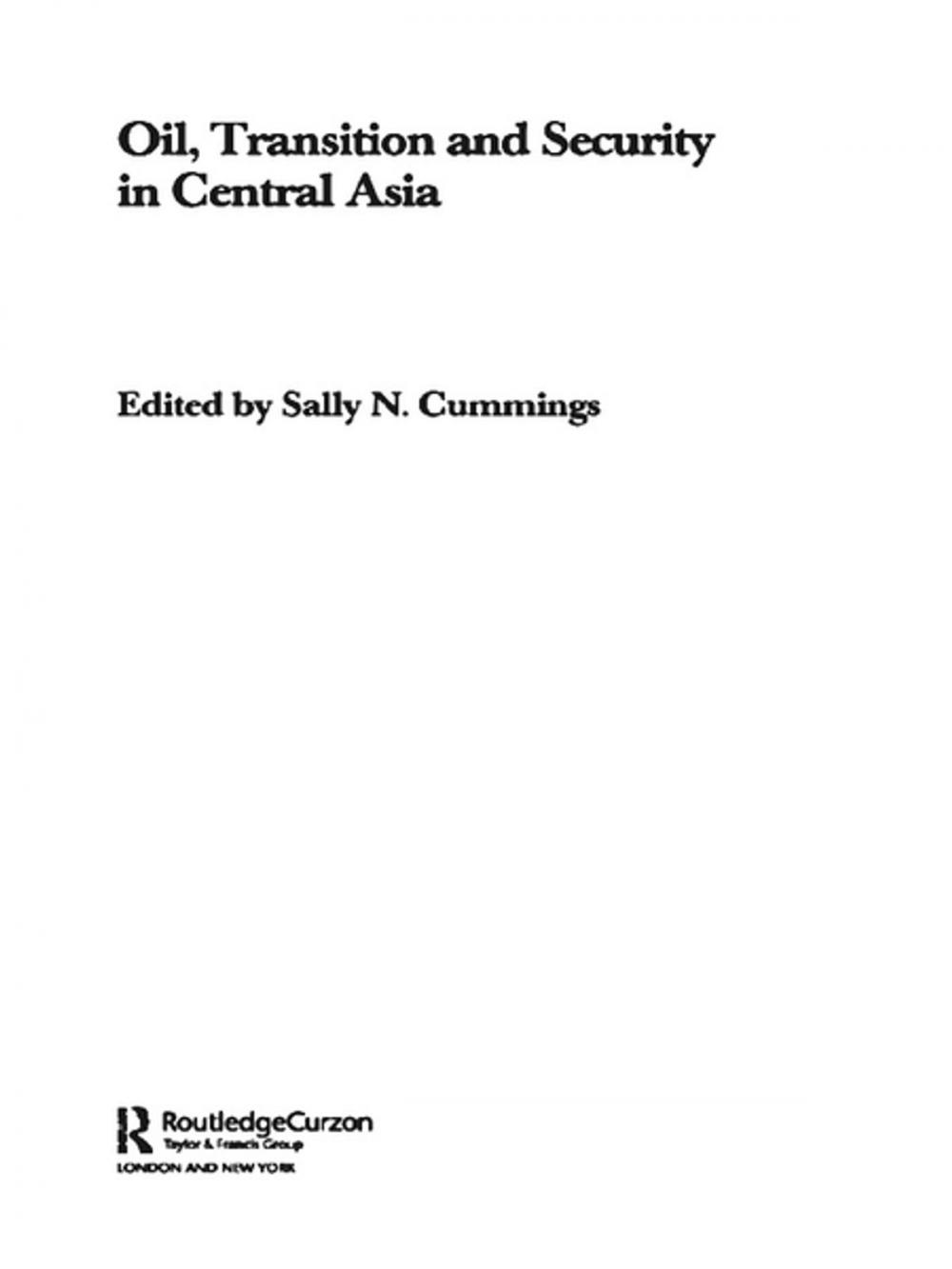 Big bigCover of Oil, Transition and Security in Central Asia