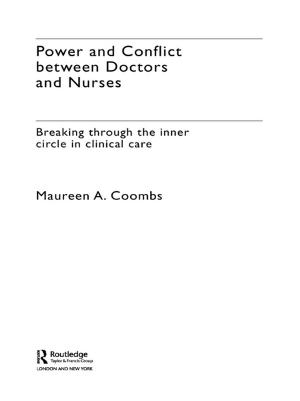 Big bigCover of Power and Conflict Between Doctors and Nurses