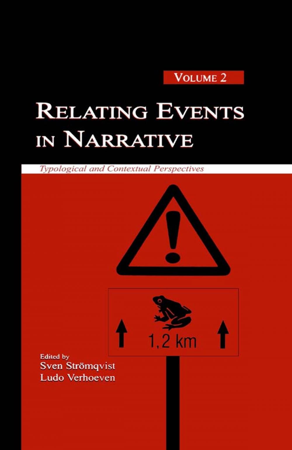 Big bigCover of Relating Events in Narrative, Volume 2