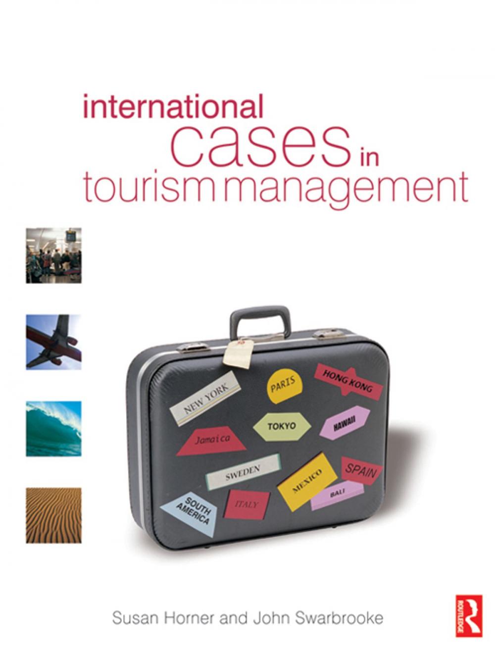 Big bigCover of International Cases in Tourism Management