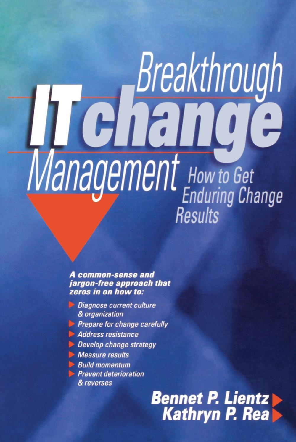 Big bigCover of Breakthrough IT Change Management