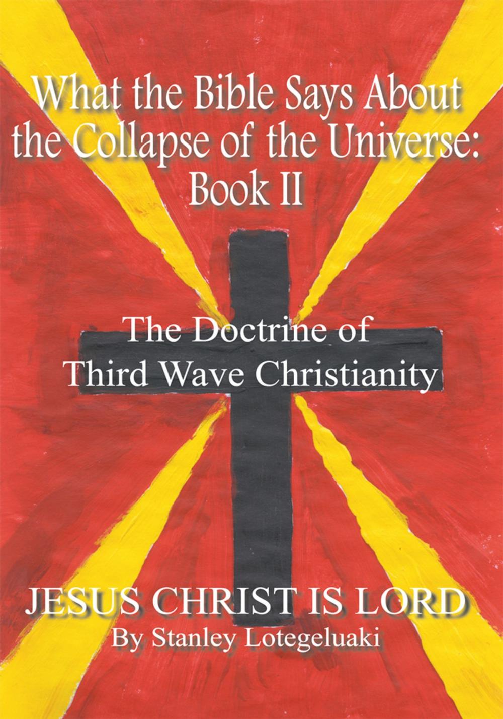 Big bigCover of What the Bible Says About the Collapse of the Universe: Book Ii