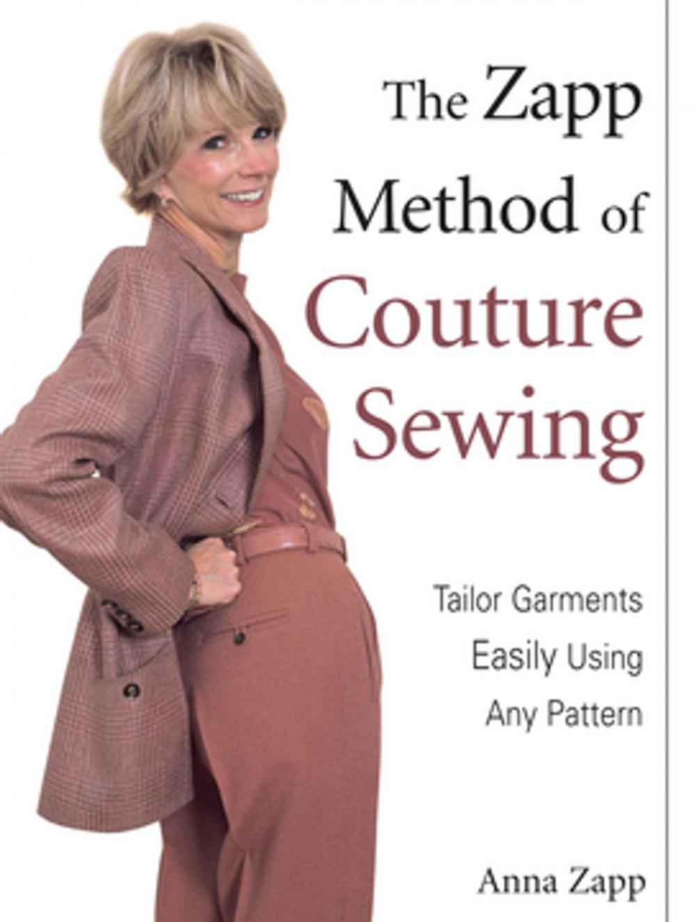 Big bigCover of The Zapp Method of Couture Sewing