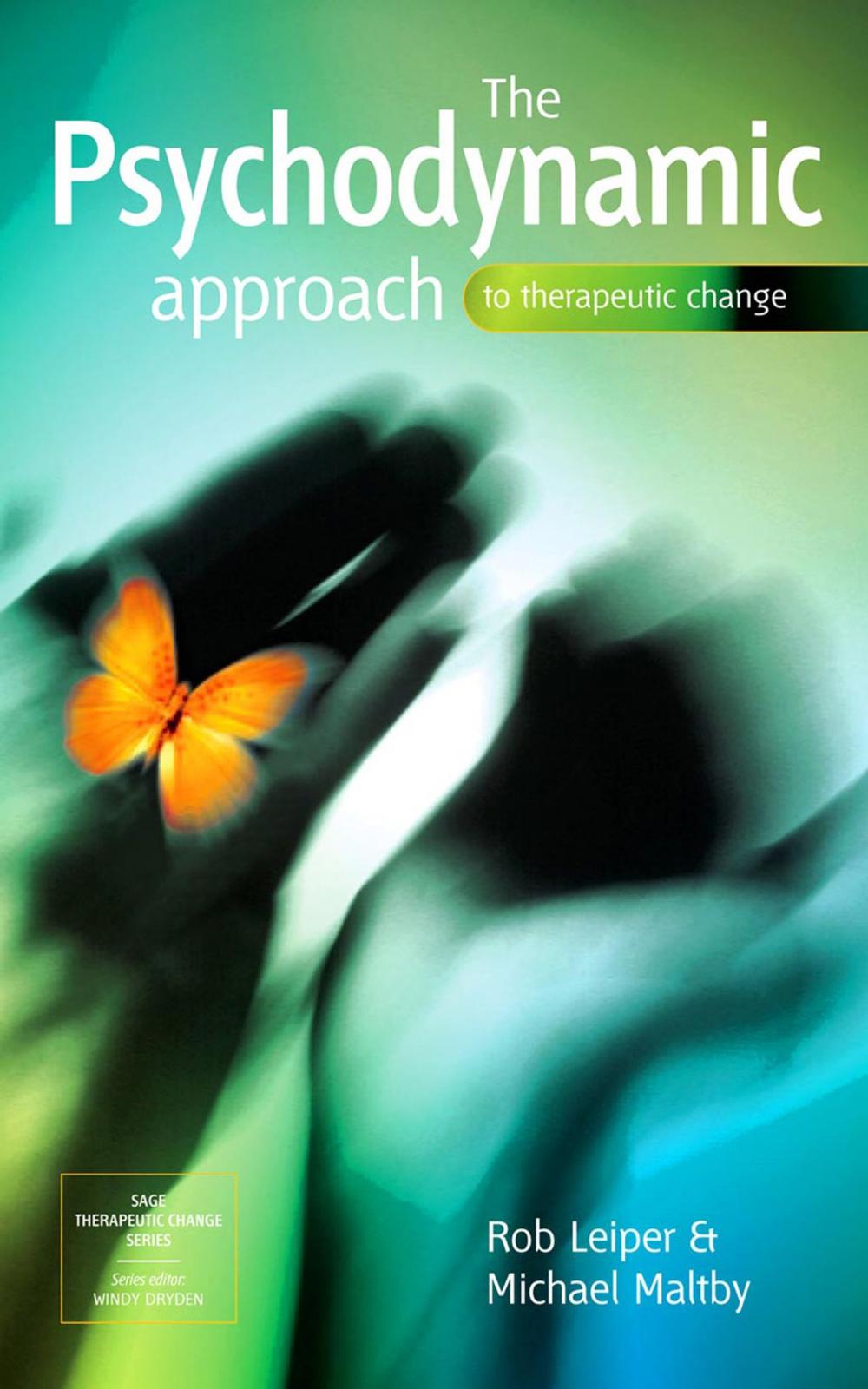 Big bigCover of The Psychodynamic Approach to Therapeutic Change