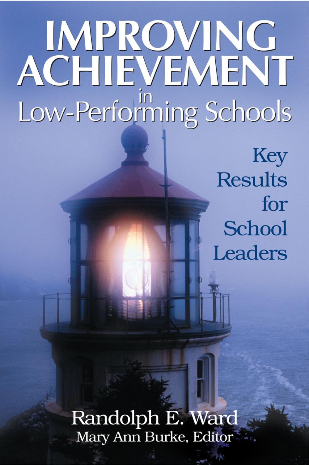 Big bigCover of Improving Achievement in Low-Performing Schools