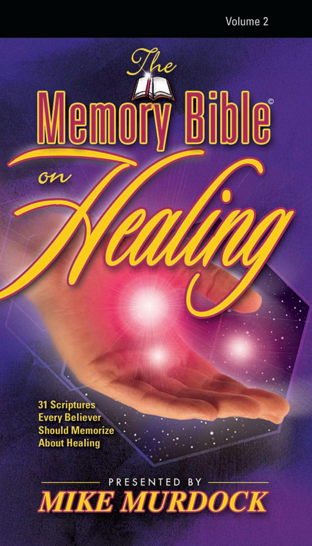 Big bigCover of The Memory Bible on Healing, Volume 2