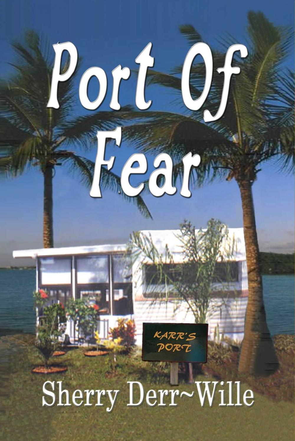 Big bigCover of Port of Fear