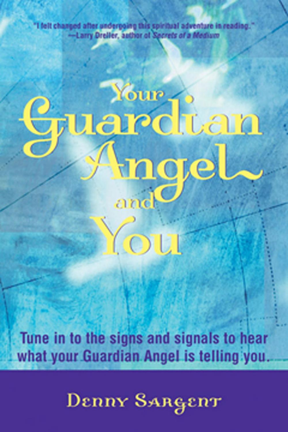 Big bigCover of Your Guardian Angel and You