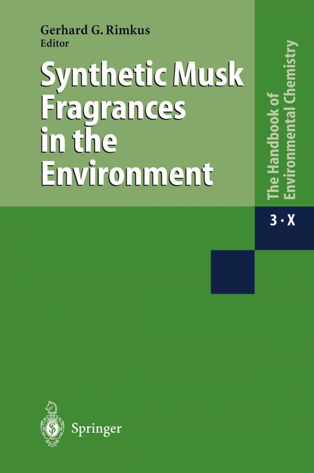 Big bigCover of Synthetic Musk Fragrances in the Environment