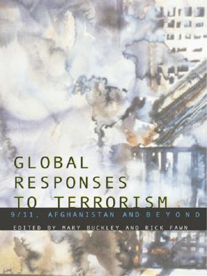 Cover of the book Global Responses to Terrorism by Andrew Wilkins