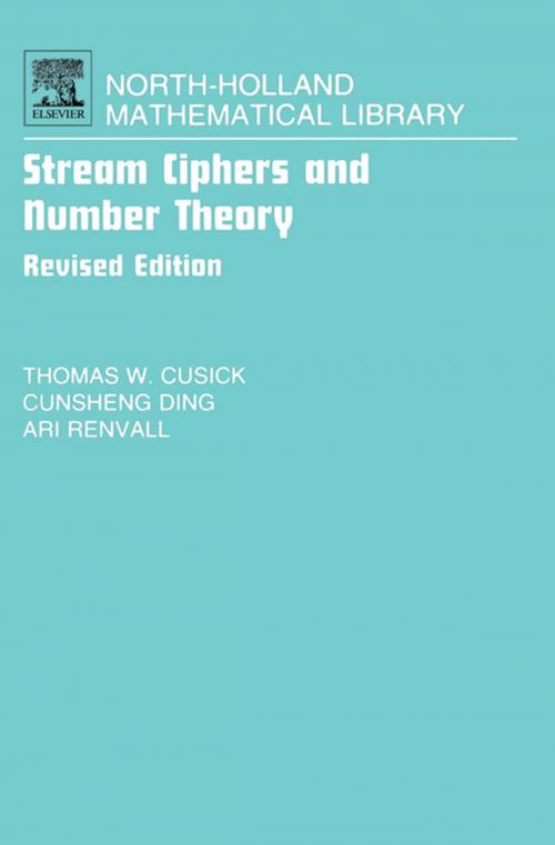 Cover of the book Stream Ciphers and Number Theory by Thomas W. Cusick, Cunsheng Ding, Ari R. Renvall, Elsevier Science