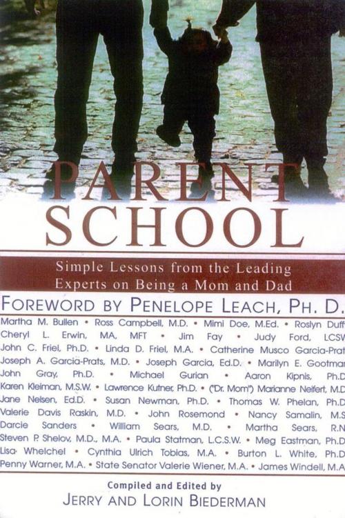 Cover of the book Parent School by Jerry Biederman, Lorin Biederman, M. Evans & Company