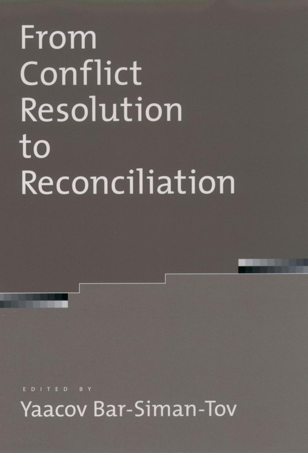 Big bigCover of From Conflict Resolution to Reconciliation